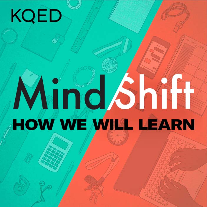 KQED MindShift: How We Will Learn