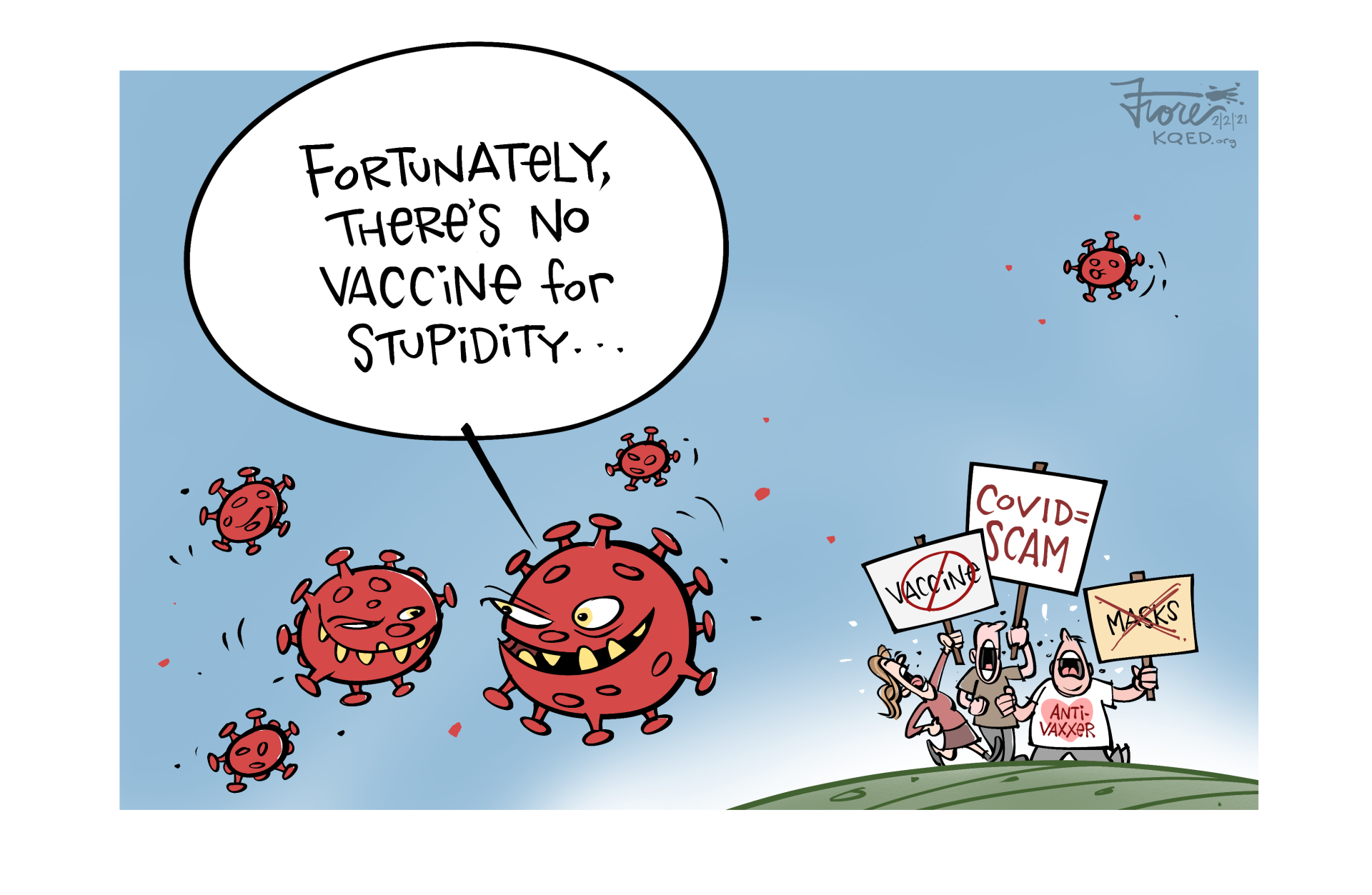 Anti-vaxxers. Anti vaxxer. Antivaxxers memes. Mark Fiore cartoons.