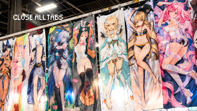 A row of vertical banners hangs from a display rack at a convention. Each banner features a scantily clad anime character in a suggestive pose. The characters, mostly women, wear revealing outfits like lingerie, bikinis, or fantasy costumes. The setting is an indoor hall with overhead lights and ceiling beams visible above the banners. In the upper left corner, the words “CLOSE ALL TABS” are overlaid in a pixelated font.