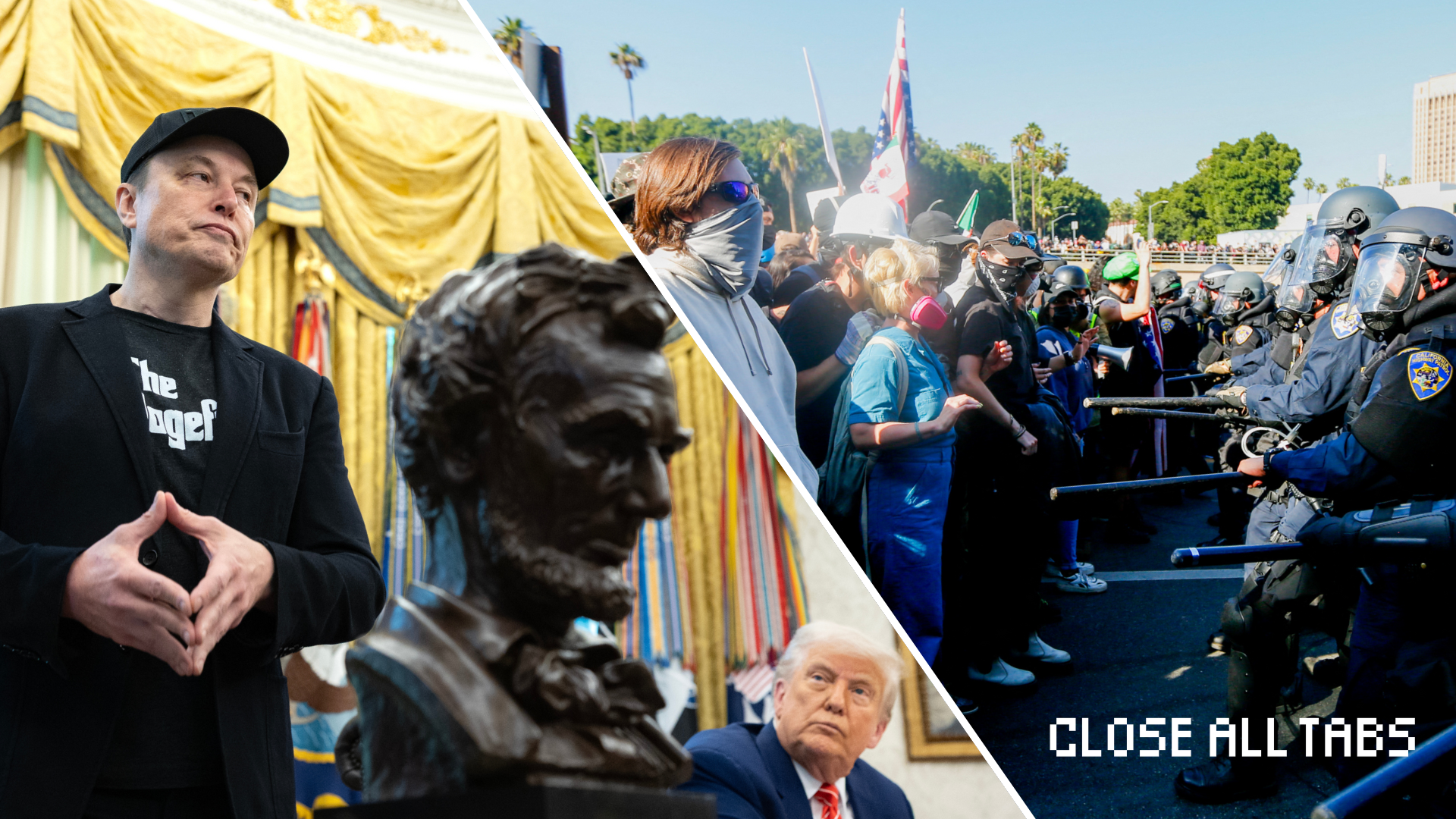 A composite of two images, diagonally split down the middle. On the left, Elon Musk stands beside Donald Trump in the Oval Office. Musk is speaking while Trump sits behind the Resolute Desk, with American flags behind and a bronze bust of Abraham Lincoln in the foreground. On the right, several California Highway Patrol officers in riot gear stand in formation facing a group of protesters on a freeway. One protester wears a mask and holds a sign.