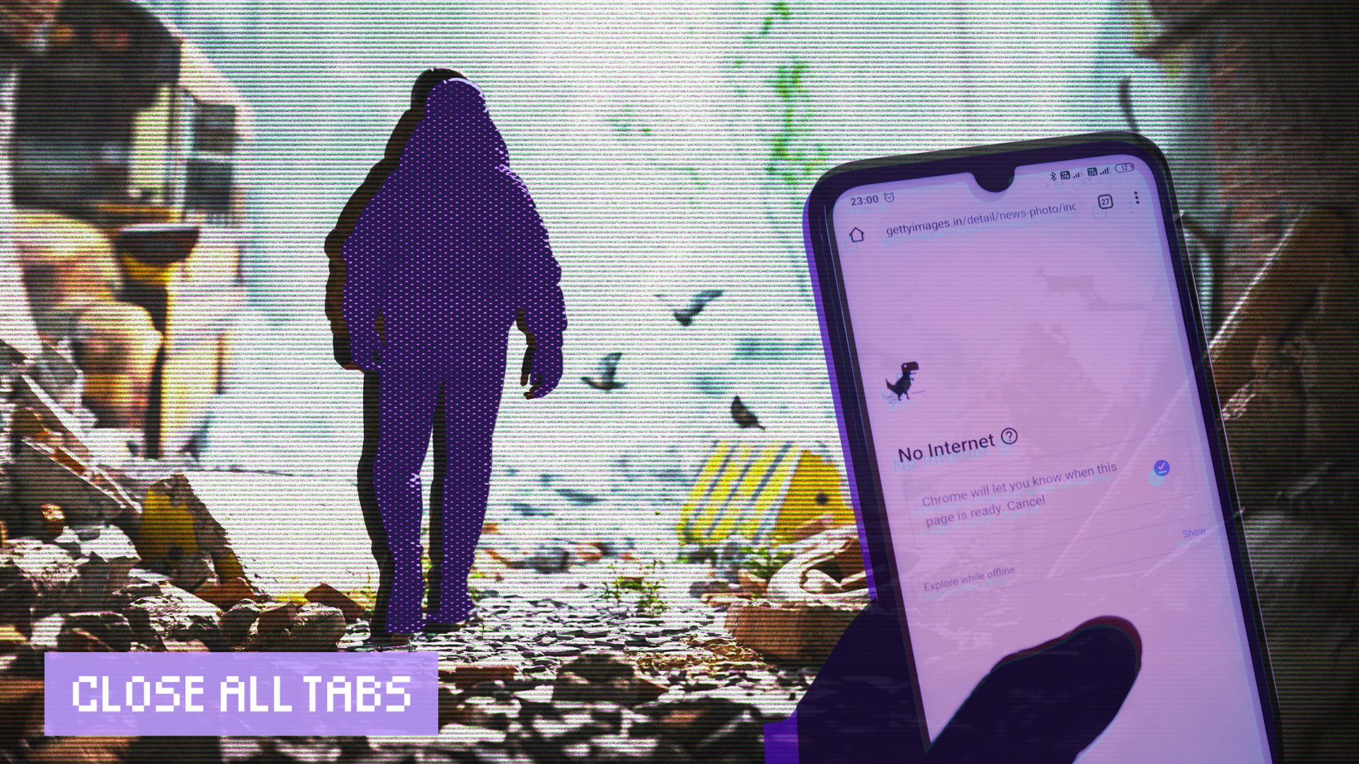A glitchy person is walking in a post-apocalyptic scene, layered behind a smartphone showing the words “No Internet.” The person and phone are covered in a purple hue. “Close All Tabs” is stamped on the bottom left corner.