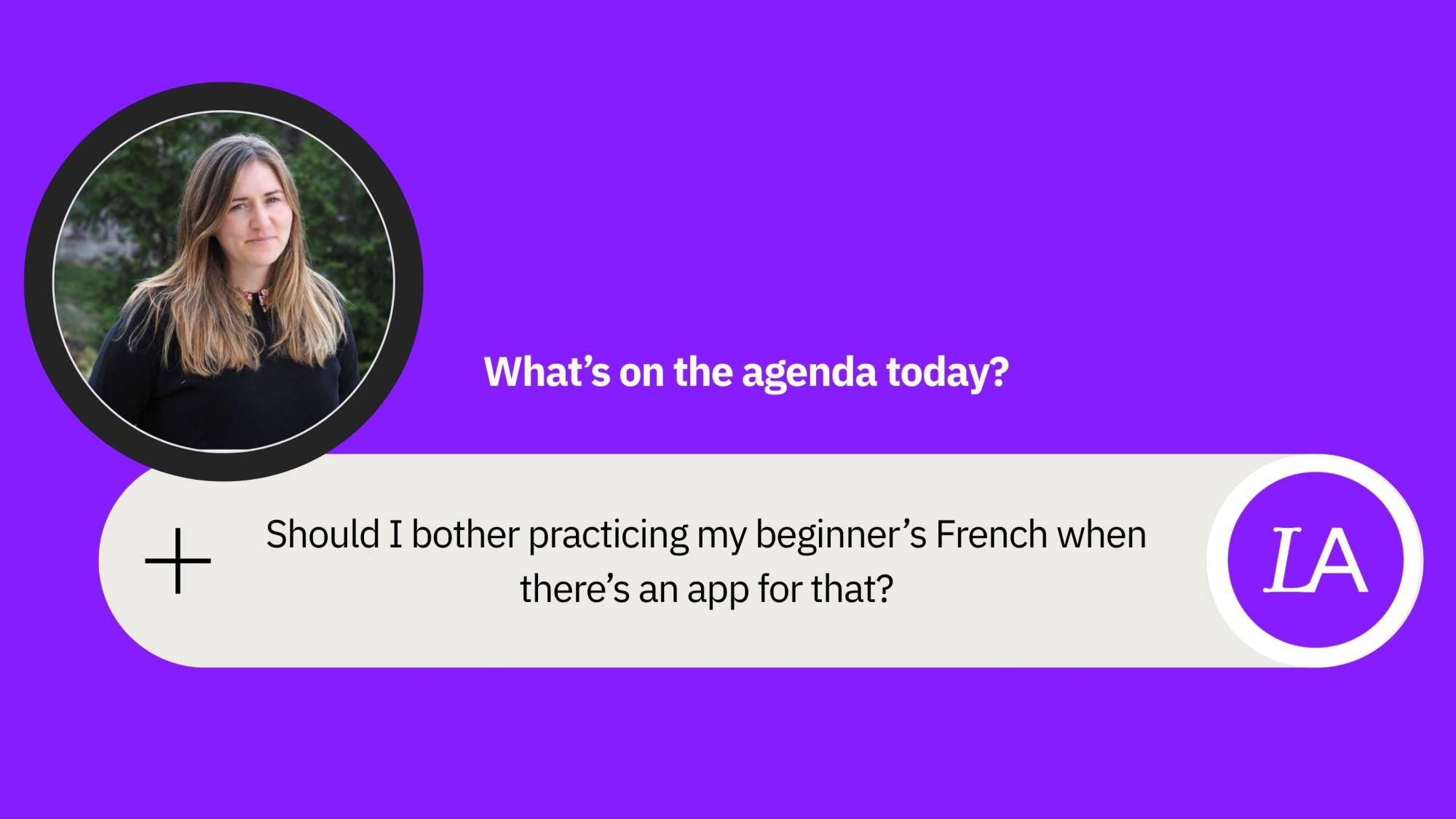 kqed.org - Will We Still Learn Languages When Machines Can Translate? (with Abby Walker) | KQED
