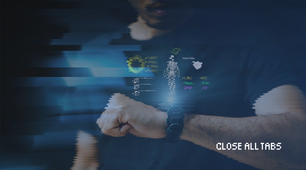 A chest-height image of an anonymous man holding up his arm as if to check the time — he’s looking down at a black watch that’s projecting health metrics. A bright white light also radiates from the watch, illuminating the projection. The man is also wearing a black shirt. Glitches are scattered throughout the image. The text "Close All Tabs" appears in white text in the lower right corner.