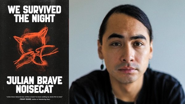 Julian Brave NoiseCat's New Book Is Out