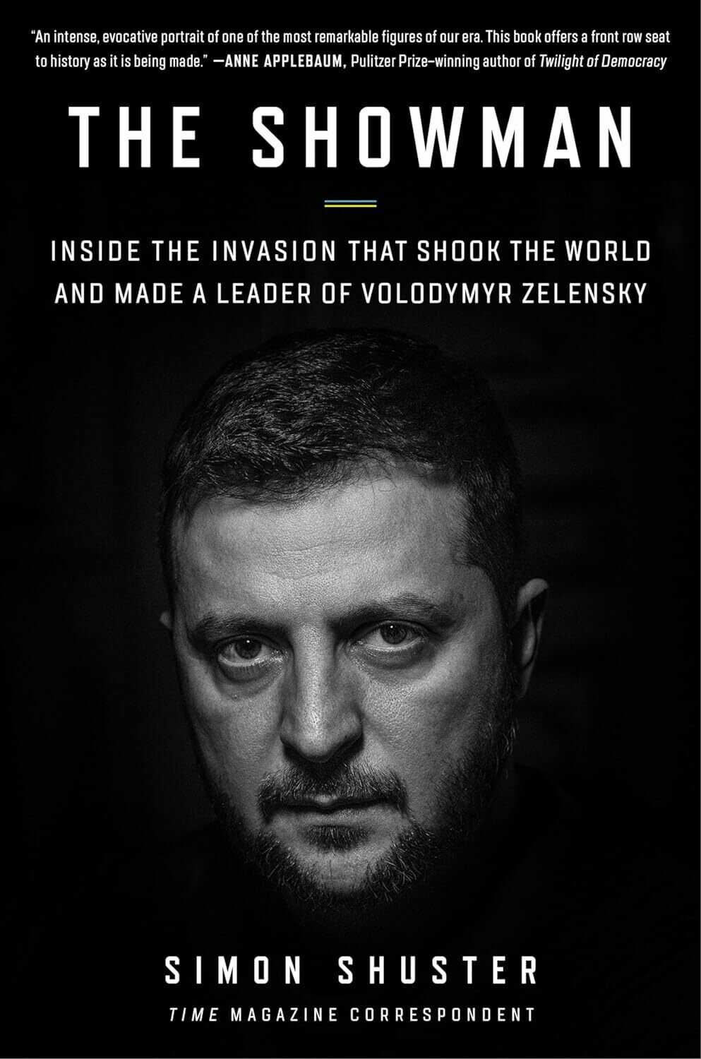 The black-and-white cover of 'The Showman' features a portrait of Ukrainian President Volodymyr Zelensky looking at the camera. 