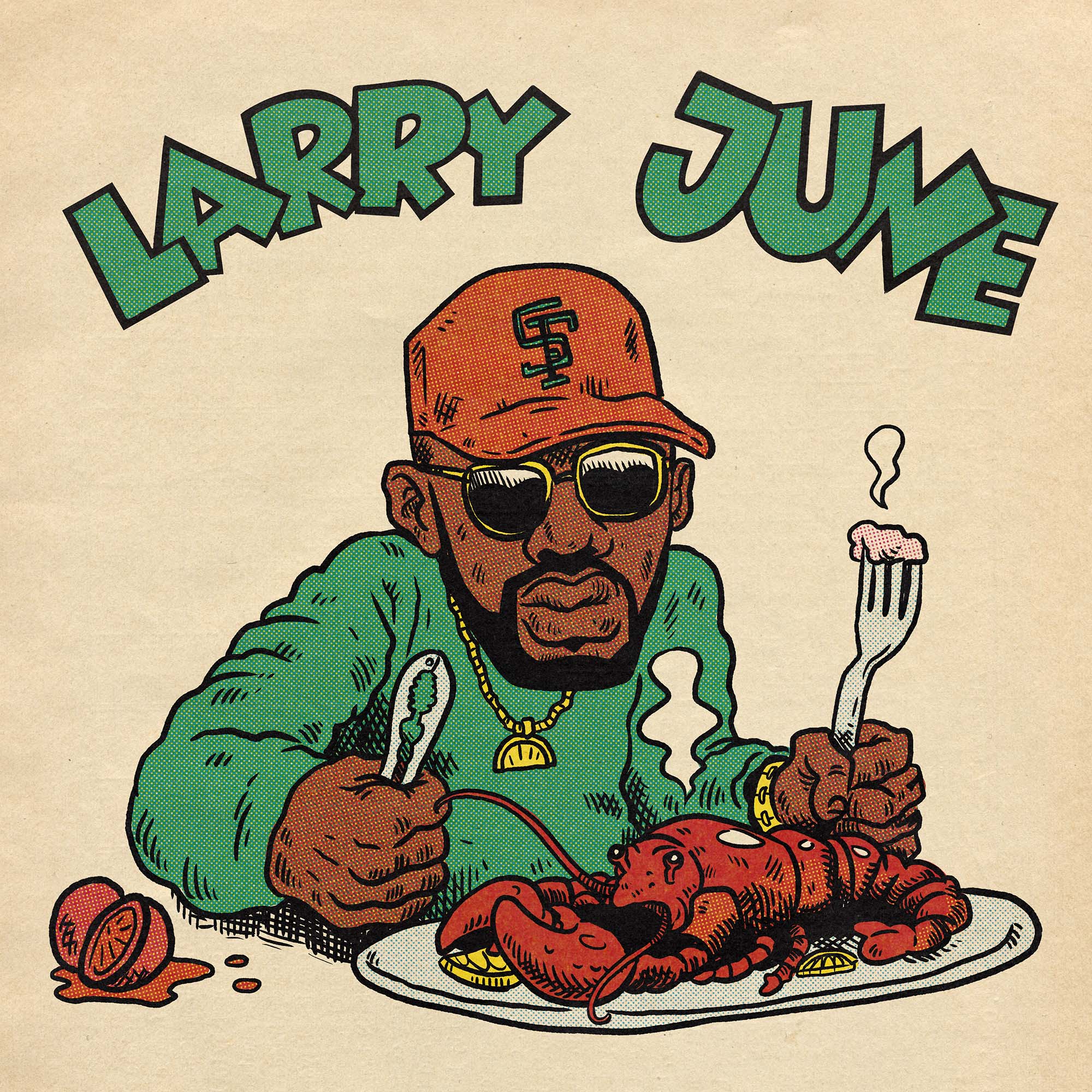 Illustration of the rapper Larry June in an SF Giants cap, holding a crab cracker in one hand and a fork in the other. In front of him is a whole lobster on a plate.