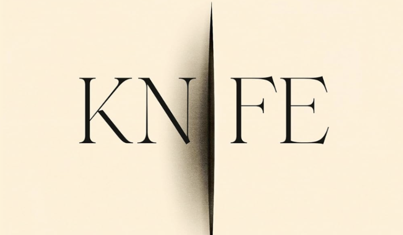 A book cover featuring the word KNIFE in all caps. The "I" is a slash in the cover.