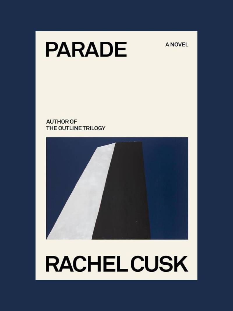 Book Review: ‘Parade’ by Rachel Cusk | KQED