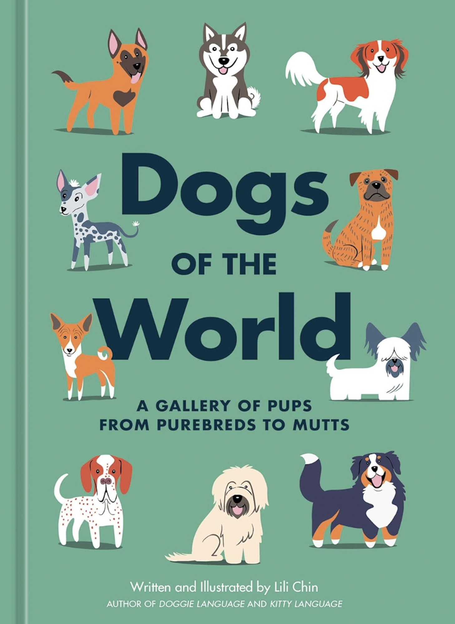 A green book cover featuring fun illustrations of ten different dog breeds.