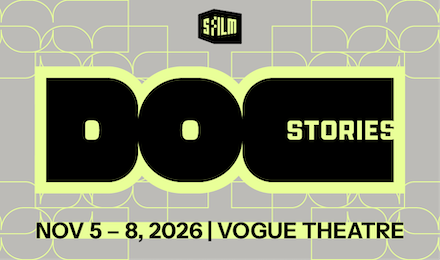 DocStories, November 5-8, 2026 at Vogue Theatre