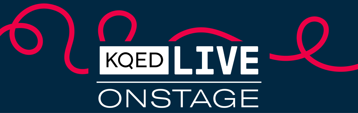 KQED Live Onstage